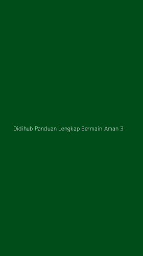 Tampilan Antarmuka Aplikasi Didihub Panduan Lengkap Bermain Aman - 3