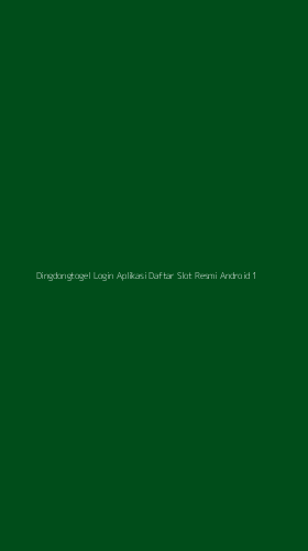 Tampilan Antarmuka Aplikasi Dingdongtogel Login Aplikasi Daftar Slot Resmi Android - 1
