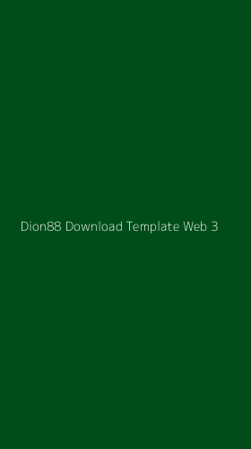 Tampilan Antarmuka Aplikasi Dion88 Download Template Web - 3