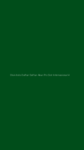 Tampilan Antarmuka Aplikasi Disinitoto Daftar Daftar Akun Pro Slot Internasional - 4