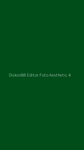 Tampilan Antarmuka Aplikasi Diskon88 Editor Foto Aesthetic - 4
