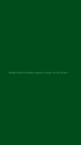Tampilan Antarmuka Aplikasi Ditogel Online Situs Resmi Layanan Customer Service 24jam - 2