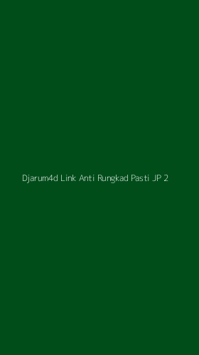 Tampilan Antarmuka Aplikasi Djarum4d Link Anti Rungkad Pasti Jp - 2