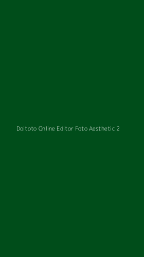 Tampilan Antarmuka Aplikasi Doitoto Online Editor Foto Aesthetic - 2