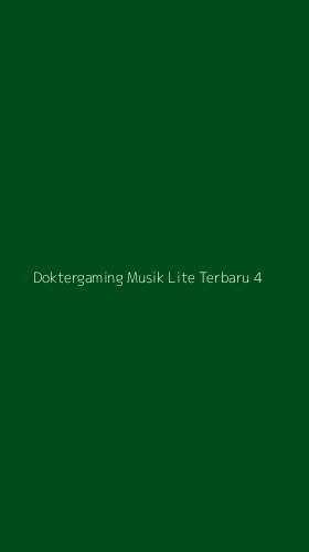 Tampilan Antarmuka Aplikasi Doktergaming Musik Lite Terbaru - 4