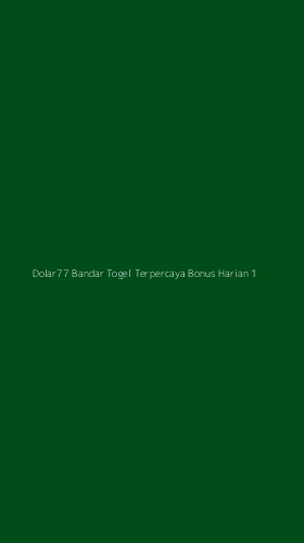 Tampilan Antarmuka Aplikasi Dolar77 Bandar Togel Terpercaya Bonus Harian - 1