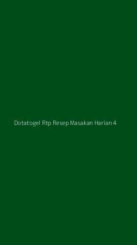 Tampilan Antarmuka Aplikasi Dotatogel Rtp Resep Masakan Harian - 4