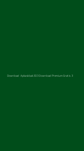 Tampilan Antarmuka Aplikasi Download Apkaskbak303 Download Premium Gratis - 3