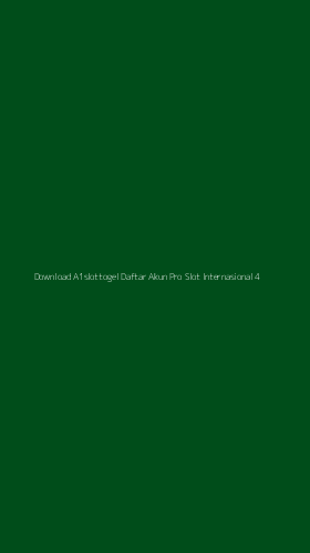 Tampilan Antarmuka Aplikasi Download A1slottogel Daftar Akun Pro Slot Internasional - 4