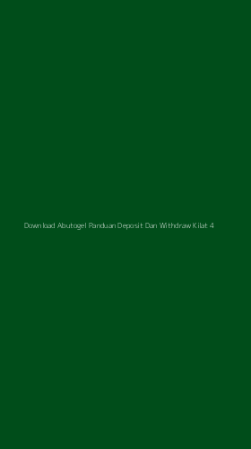 Tampilan Antarmuka Aplikasi Download Abutogel Panduan Deposit Dan Withdraw Kilat - 4