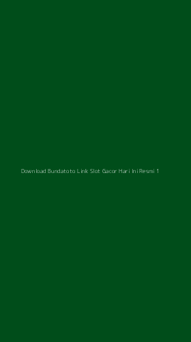 Tampilan Antarmuka Aplikasi Download Bundatoto Link Slot Gacor Hari Ini Resmi - 1