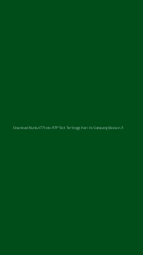 Tampilan Antarmuka Aplikasi Download Buntut77toto Rtp Slot Tertinggi Hari Ini Gampang Maxwin - 3