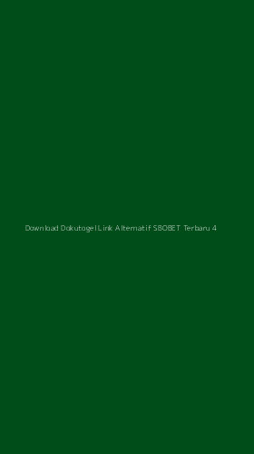 Tampilan Antarmuka Aplikasi Download Dokutogel Link Alternatif Sbobet Terbaru - 4