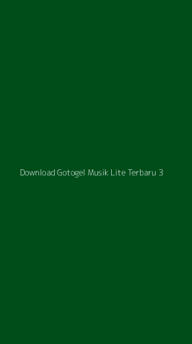 Tampilan Antarmuka Aplikasi Download Gotogel Musik Lite Terbaru - 3