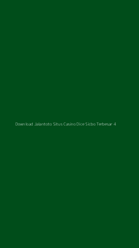 Tampilan Antarmuka Aplikasi Download Jalantoto Situs Casino Dice Sicbo Terbesar - 4