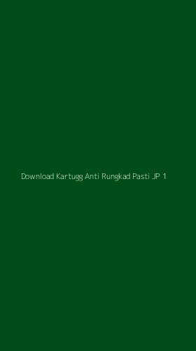 Tampilan Antarmuka Aplikasi Download Kartugg Anti Rungkad Pasti Jp - 1