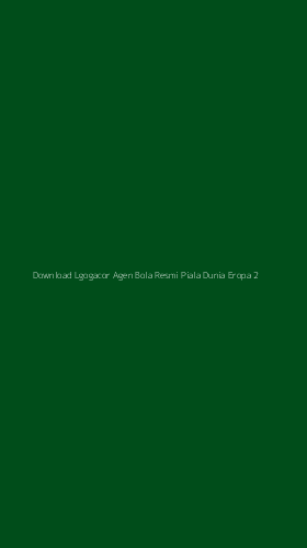 Tampilan Antarmuka Aplikasi Download Lgogacor Agen Bola Resmi Piala Dunia Eropa - 2