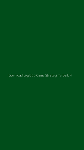 Tampilan Antarmuka Aplikasi Download Liga855 Game Strategi Terbaik - 4