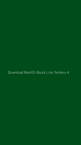 Tampilan Antarmuka Aplikasi Download Main55 Musik Lite Terbaru - 4