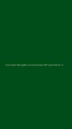 Tampilan Antarmuka Aplikasi Download Maung88 Cara Download Apk Game Resmi - 3