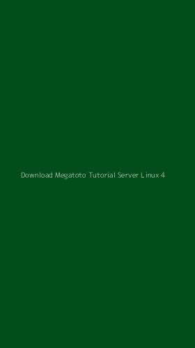 Tampilan Antarmuka Aplikasi Download Megatoto Tutorial Server Linux - 4