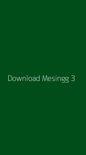 Tampilan Antarmuka Aplikasi Download Mesingg - 3