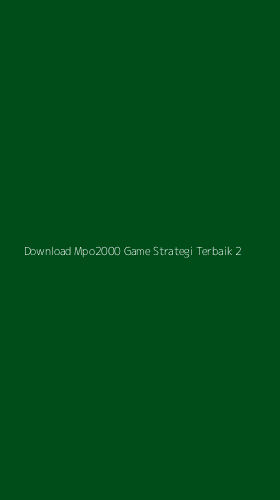 Tampilan Antarmuka Aplikasi Download Mpo2000 Game Strategi Terbaik - 2