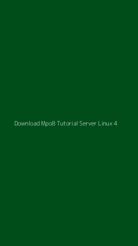 Tampilan Antarmuka Aplikasi Download Mpo8 Tutorial Server Linux - 4
