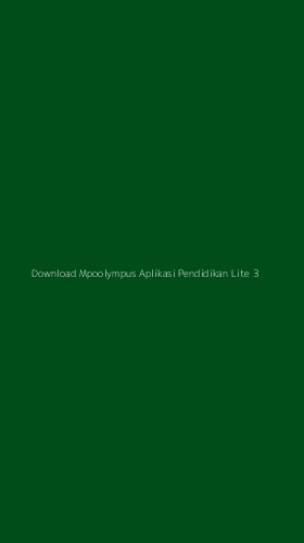 Tampilan Antarmuka Aplikasi Download Mpoolympus Aplikasi Pendidikan Lite - 3
