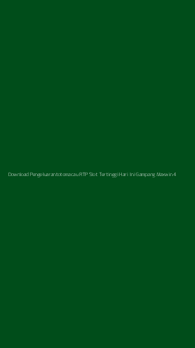 Tampilan Antarmuka Aplikasi Download Pengeluarantotomacau Rtp Slot Tertinggi Hari Ini Gampang Maxwin - 4