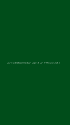 Tampilan Antarmuka Aplikasi Download Qtogel Panduan Deposit Dan Withdraw Kilat - 3