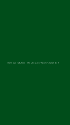 Tampilan Antarmuka Aplikasi Download Ratutogel Info Slot Gacor Maxwin Malam Ini - 4