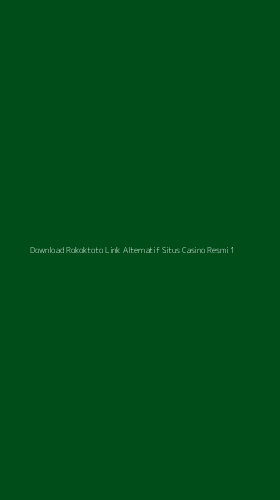 Tampilan Antarmuka Aplikasi Download Rokoktoto Link Alternatif Situs Casino Resmi - 1