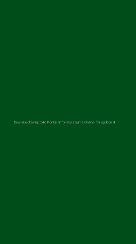 Tampilan Antarmuka Aplikasi Download Seleptoto Portal Informasi Game Online Terupdate - 4