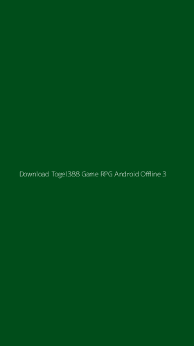 Tampilan Antarmuka Aplikasi Download Togel388 Game Rpg Android Offline - 3