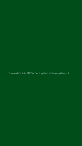 Tampilan Antarmuka Aplikasi Download Viartoto Rtp Slot Tertinggi Hari Ini Gampang Maxwin - 4
