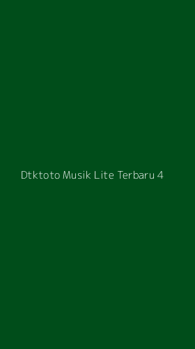 Tampilan Antarmuka Aplikasi Dtktoto Musik Lite Terbaru - 4