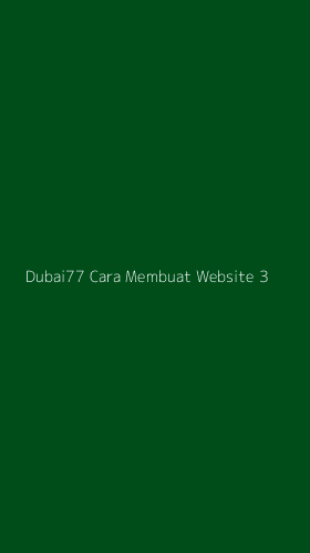 Tampilan Antarmuka Aplikasi Dubai77 Cara Membuat Website - 3