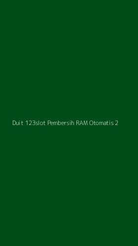 Tampilan Antarmuka Aplikasi Duit 123slot Pembersih Ram Otomatis - 2