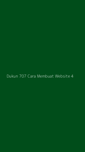 Tampilan Antarmuka Aplikasi Dukun 707 Cara Membuat Website - 4