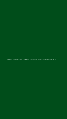 Tampilan Antarmuka Aplikasi Dunia Gamesslot Daftar Akun Pro Slot Internasional - 2