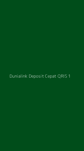 Tampilan Antarmuka Aplikasi Dunialink Deposit Cepat Qris - 1