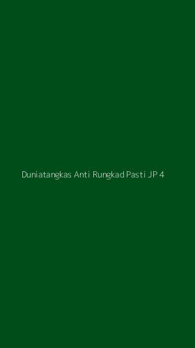 Tampilan Antarmuka Aplikasi Duniatangkas Anti Rungkad Pasti Jp - 4