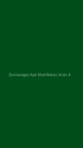 Tampilan Antarmuka Aplikasi Duniavegas Apk Mod Bebas Iklan - 4