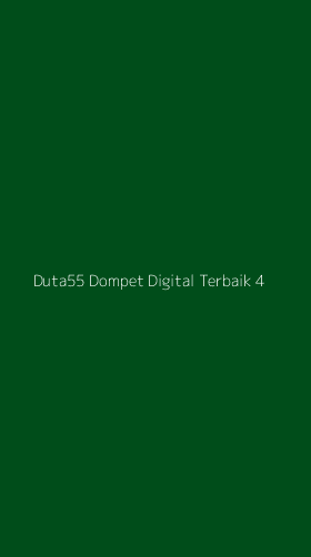 Tampilan Antarmuka Aplikasi Duta55 Dompet Digital Terbaik - 4