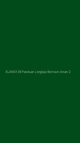 Tampilan Antarmuka Aplikasi Elang138 Panduan Lengkap Bermain Aman - 2