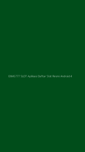 Tampilan Antarmuka Aplikasi Emas777 Slot Aplikasi Daftar Slot Resmi Android - 4