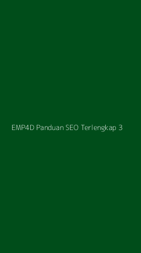 Tampilan Antarmuka Aplikasi Emp4d Panduan Seo Terlengkap - 3