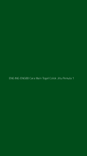 Tampilan Antarmuka Aplikasi Eng Ing Eng88 Cara Main Togel Colok Jitu Pemula - 1
