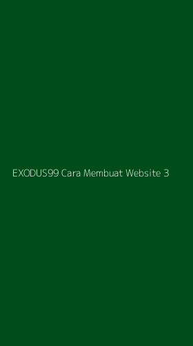 Tampilan Antarmuka Aplikasi Exodus99 Cara Membuat Website - 3